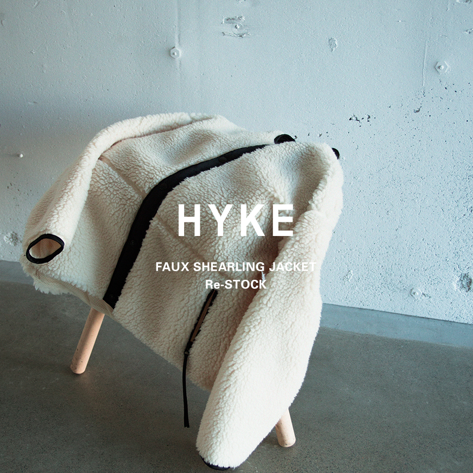 HYKE＞ボアジャケット再販売開始 | st company online store 入荷案内