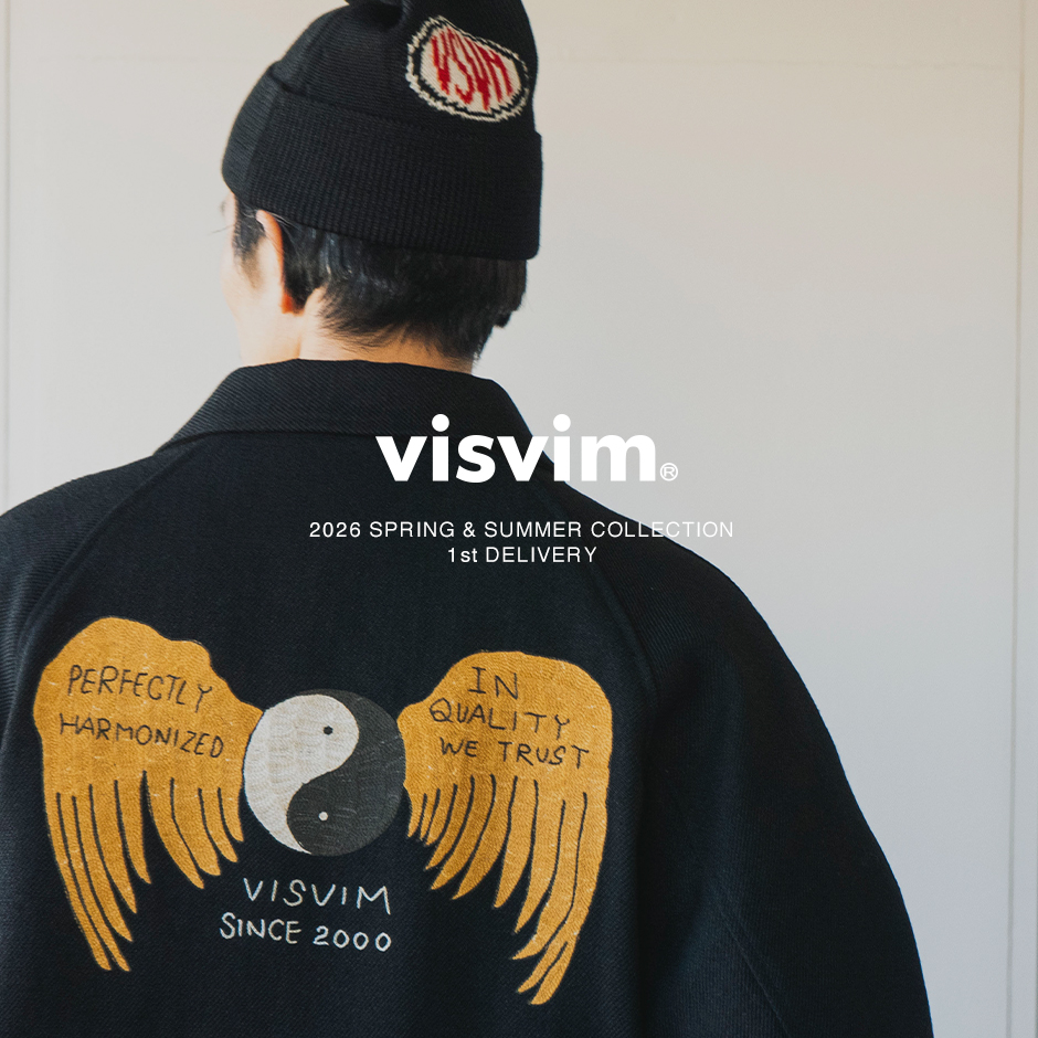 visvim＞2026春夏コレクションがスタート | st company online store